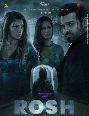 Rosh 2021 Full Hindi Movie 720p 480p Web-DL Download