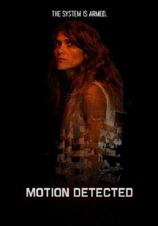 Motion Detected 2023 English Movie Download HD Bolly4u
