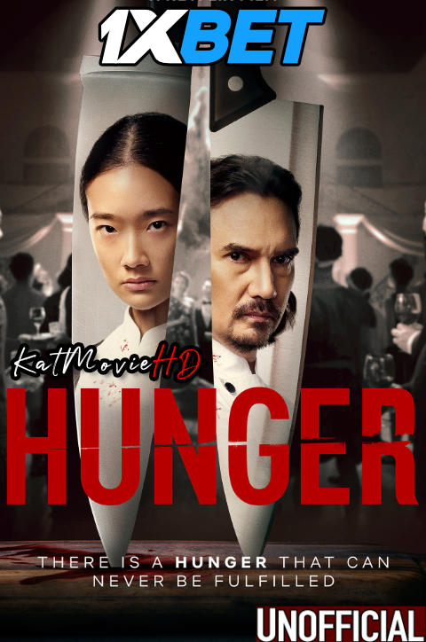 Download Hunger (2023) Quality 720p & 480p Dual Audio [Hindi Dubbed] Hunger Full Movie On KatMovieHD