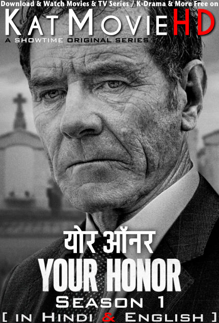 Your Honor (Season 1) Hindi Dubbed (ORG) [Dual Audio] All Episodes | WEBRip 1080p 720p 480p HD [2020 TV Series]