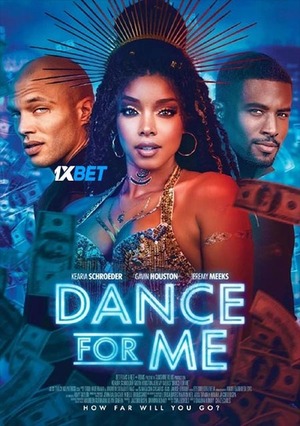 Dance For Me (2023) 720p WEB-HD [Bengali (Voice Over) (MULTI AUDIO)]