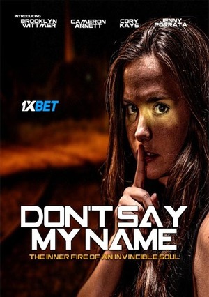 Dont Say My Name (2022) 720p WEB-HD [Hindi (Voice Over) (MULTI AUDIO)]