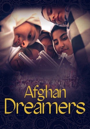 Afghan Dreamers 2022 WEB-DL English Full Movie Download 720p 480p