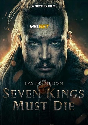 The Last Kingdom Seven Kings Must Die (2023) 720p WEB-HD [Hindi (Voice Over)]
