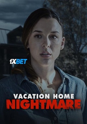 Vacation Home Nightmare (2023) 720p WEB-HD [Hindi (Voice Over)]