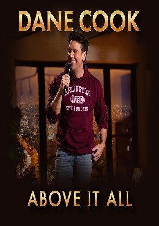 Dane Cook Above It All 2022 WEB-DL English Full Movie Download 720p 480p