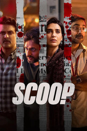 Scoop (Season 1) WEB-DL [Hindi DD5.1] 1080p 720p & 480p [x264/10Bit-HEVC] HD | ALL Episodes [NF Series]