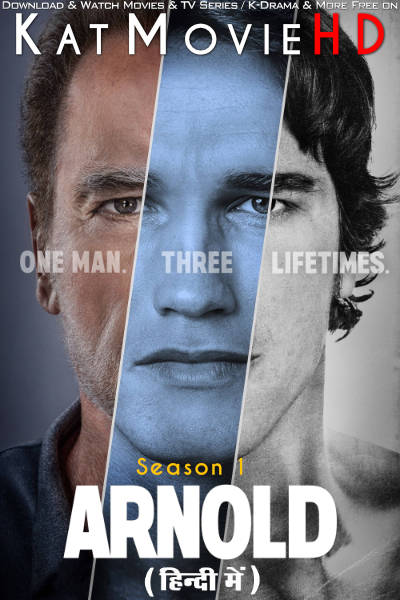 Arnold (Season 1) Hindi Dubbed (ORG) [Dual Audio] All Episodes | WEB-DL 1080p 720p 480p HD [2023 Netflix Docuseries]