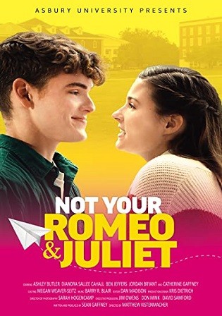 Not Your Romeo and Juliet 2023 WEB-DL English Full Movie Download 720p 480p