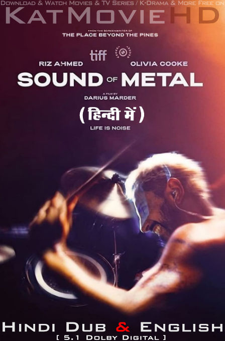 Sound of Metal (2019) Hindi Dubbed (DD 5.1) & English [Dual Audio] BluRay 1080p 720p 480p HD [Full Movie]