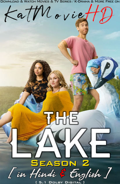 The Lake (Season 2) Hindi Dubbed (DD 5.1) [Dual Audio] All Episodes | WEB-DL 1080p 720p 480p HD [2023 Amazon Prime Series]
