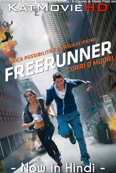 Freerunner (2011 Movie) Hindi Dubbed (ORG) & English [Dual Audio] BluRay 1080p 720p 480p HD