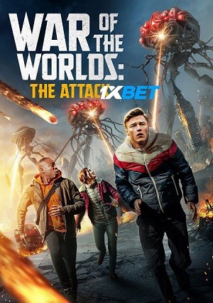 War of the Worlds The Attack (2023) 720p WEB-HD [Hindi (Voice Over) (MULTI AUDIO)]