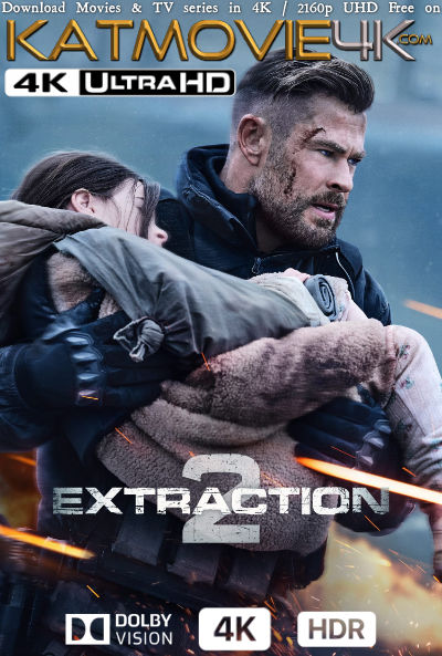 Extraction 2 (2023) 4K Ultra HD WEB-DL 2160p UHD [Hindi Dubbed & English] Dual Audio | [Dolby Vision / HDR10 & HDR10+ / SDR ]