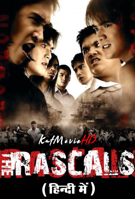 The Rascals (2005) Hindi Dubbed (ORG) & Thai [Dual Audio] WEB-DL 1080p 720p 480p HD [เด็กเดน Full Movie]