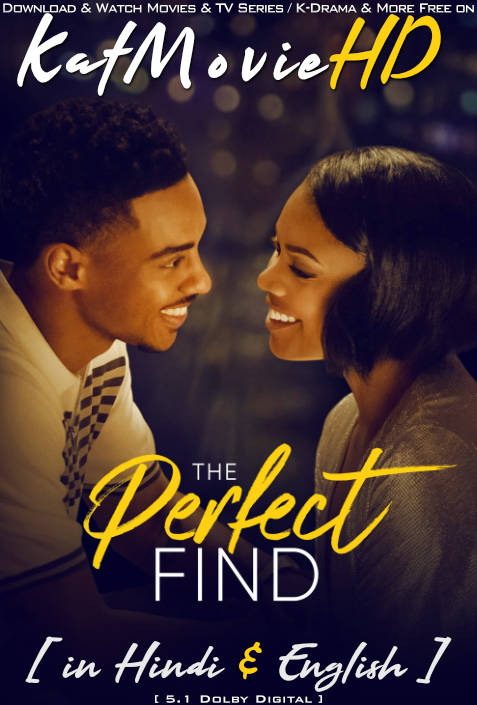The Perfect Find (2023) Hindi Dubbed (DD 5.1) & English [Dual Audio] WEB-DL 1080p 720p 480p HD [Full Movie]