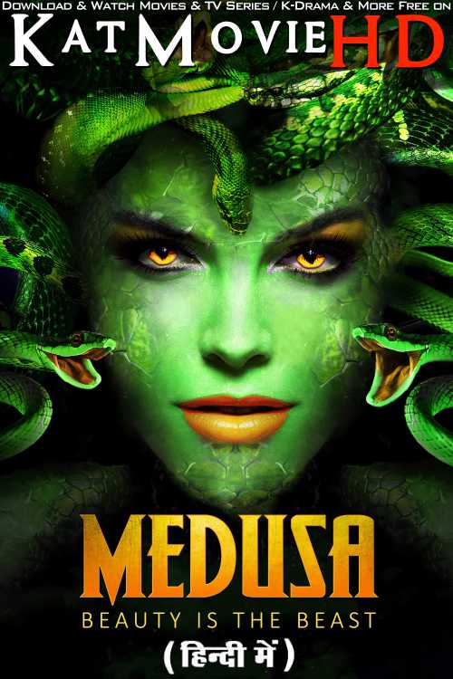 Medusa: Queen of the Serpents (2020) [Full Movie] Hindi Dubbed (ORG) & English [Dual Audio] BluRay 1080p 720p 480p [HD]