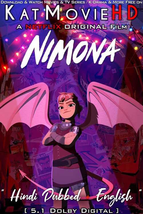 Download Nimona (2023) WEB-DL 2160p HDR Dolby Vision 720p & 480p Dual Audio [Hindi& English] Nimona Full Movie On KatMovieHD