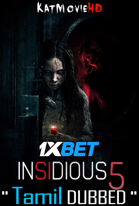 Insidious: The Red Door (2023) Full Movie in Tamil Dubbed [WEBRip 1080p 720p 480p HD] – 1XBET