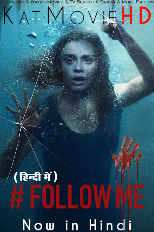 Follow Me (2020) Hindi Dubbed (ORG) & English [Dual Audio] Bluray 1080p 720p 480p HD [No Escape – Full Movie]