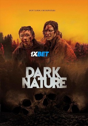 Dark Nature (2023) 720p WEB-HD [Bengali (Voice Over) + English (MULTI AUDIO)]