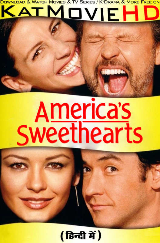 America’s Sweethearts (2001) Hindi Dubbed (DD 5.1) & English [Dual Audio] Bluray 1080p 720p 480p HD [Full Movie]
