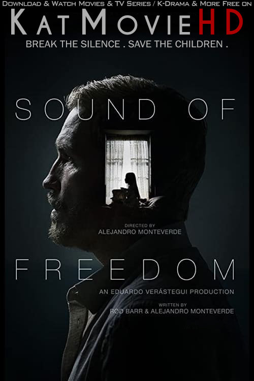 Sound of Freedom (2023) Dual Audio Hindi Web-DL 480p 720p & 1080p [HEVC & x264] [English 5.1 DD] [Sound of Freedom Full Movie in Hindi]