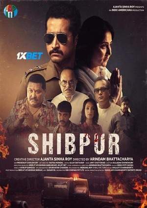 Shibpur (2023) 720p HDCAM [Bengali (Voice Over) + English]