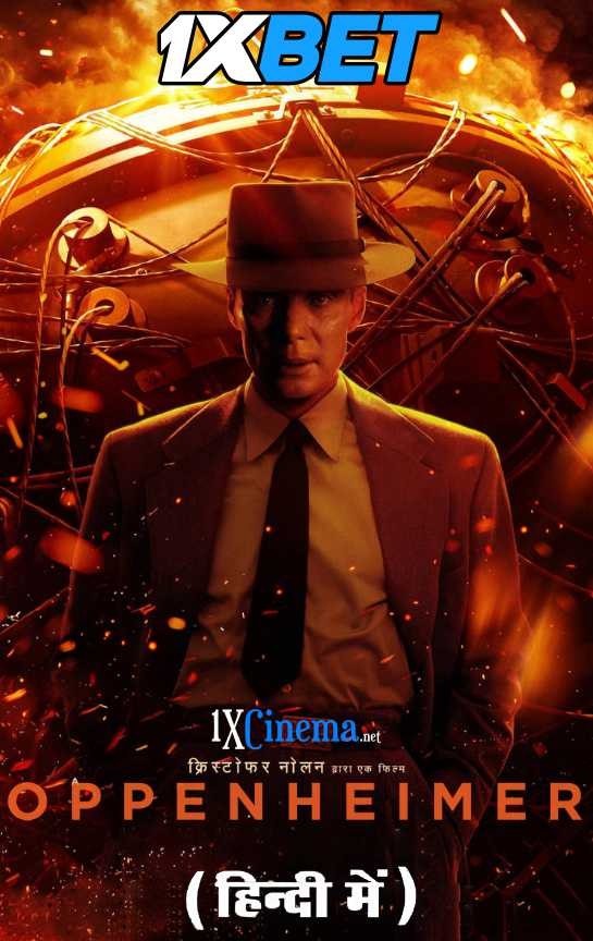 Oppenheimer (2023) Hindi Dubbed (ORG) [CAMRip 1080p 720p 480p] Full Movie – 1XBET