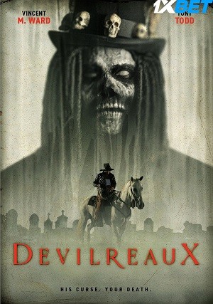 Devilreaux (2023) 720p WEB-HD [Bengali (Voice Over) + English]
