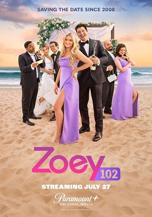 Zoey 102 2023 WEB-DL English Full Movie Download 720p 480p