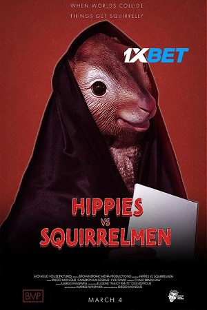 Hippies vs. Squirrelmen (2022) 720p WEB-HD [Hindi  (Voice Over) + English ]