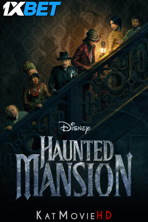 Haunted Mansion (2023) Full Movie in English [CAMRip-V2 1080p / 720p / 480p] – 1XBET
