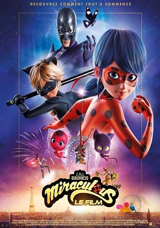 Miraculous Ladybug and Cat Noir The Movie 2023 WEB-DL English Full Movie Download 720p 480p