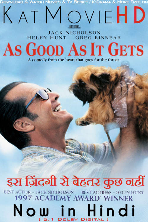 As Good as It Gets (1997) Hindi Dubbed (DD 5.1) & English [Dual Audio] Bluray 1080p 720p 480p HD [Full Movie]