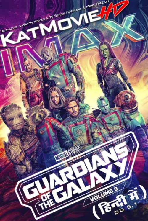 Guardians-of-the-Galaxy-Vol.-3-2023-IMAX-Bluray-Hindi-Dubbed.jpg