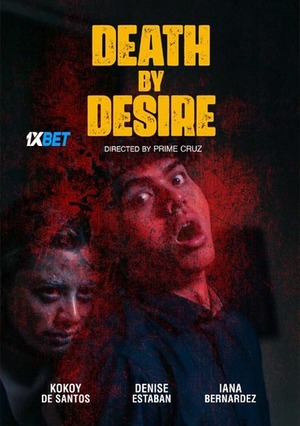 Death By Desire (2023) 720p WEB-HD (MULTI AUDIO) [Hindi (Voice Over) + English]