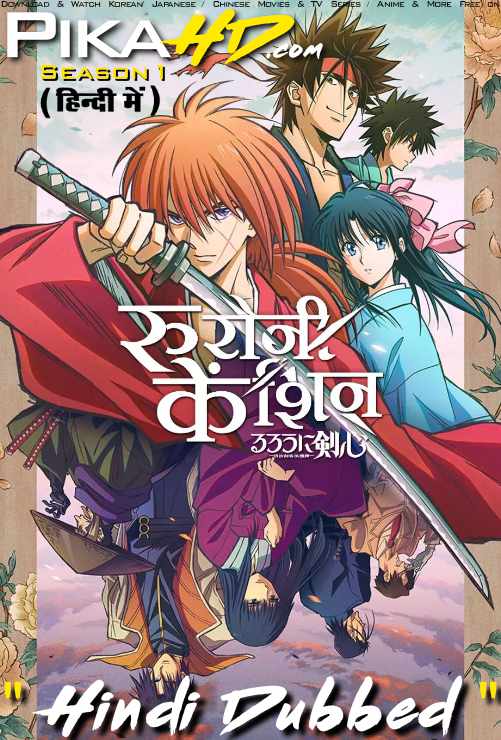 Rurouni Kenshin (2023) Season 1 Hindi Dubbed (ORG) [Dual Audio] WEB-DL 1080p 720p 480p HD [1996–1998 Anime Series] [Episode 01 Added !]