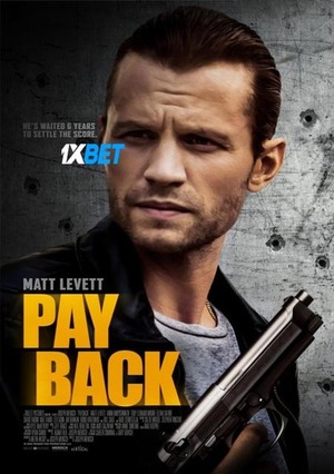 Payback (2021) 720p WEB-HD (MULTI AUDIO) [Telugu (Voice Over) + English]