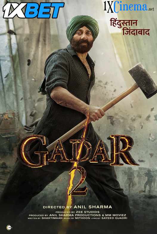 Gadar 2 (2023) Full Movie in Hindi [CAMRip 1080p 720p 480p] – 1XBET