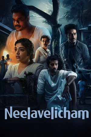 Neelavelicham (2023) WEB-DL [Hindi DD5.1] 1080p 720p & 480p x264 ESubs | Full Movie