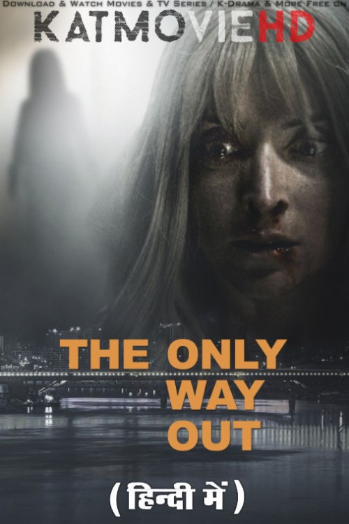 The-Only-Way-Out-2021-Full-Movie-Hindi.jpg
