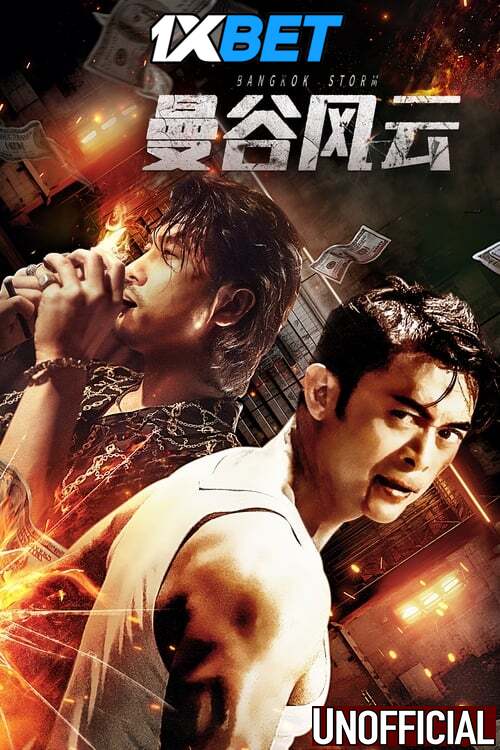 Watch Bangkok Storm (2023) Hindi Dubbed (Unofficial) WEBRip 720p & 480p Online Stream – 1XBET