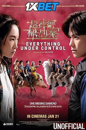 Watch Everything Under Control (2023) Hindi Dubbed (Unofficial) WEBRip 720p 480p Online Stream – 1XBET