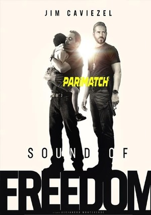 Sound of freedom (2023) 720p HDCAM [Telugu (Voice Over)]