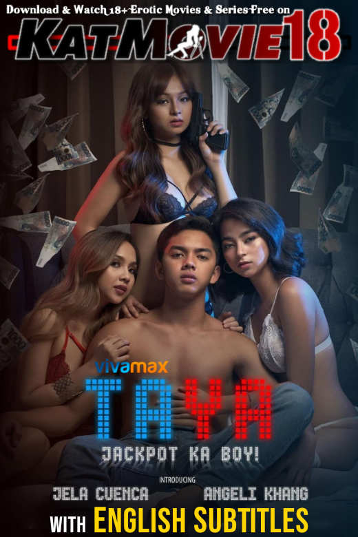 [18+] Taya (2023) UNRATED BluRay 1080p 720p 480p [In Tagalog] With English Subtitles | Vivamax Erotic Movie [Watch Online / Download] Free on katMovie18.com