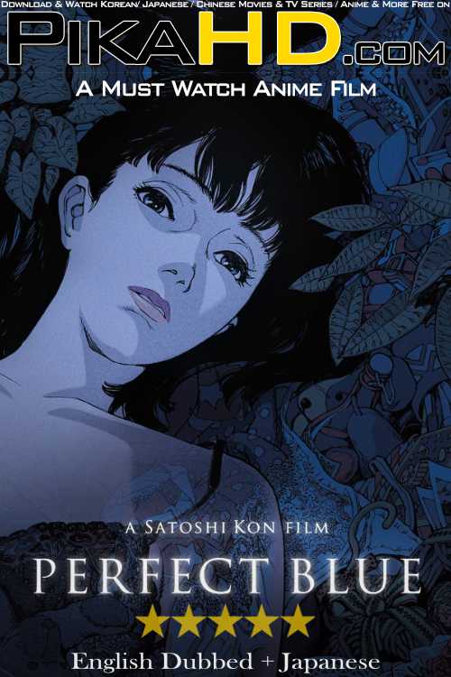 Perfect Blue (1997) English Dubbed (ORG) & Japanese [Dual Audio] WEB-DL 1080p 720p 480p HD [ Anime Movie]