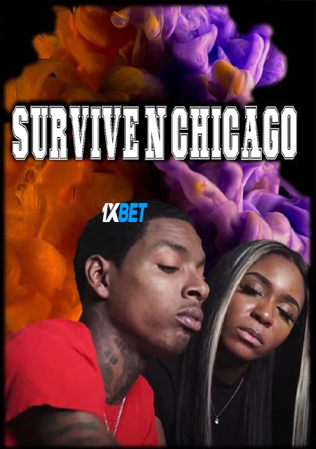 Survive N Chicago (2023) Hindi (Voice Over)-English WEB-HD x264 720p