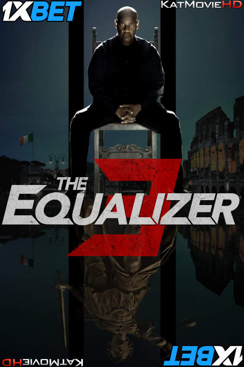 The Equalizer 3 (2023) Full Movie in English [CAMRip 1080p 720p 480p] [Watch Online & Download] 1XBET