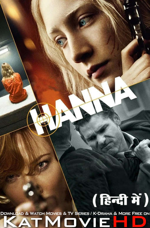 Hanna (2011) [Full Movie] Hindi Dubbed (DD 5.1) & English [Dual Audio] Bluray 1080p 720p 480p HD